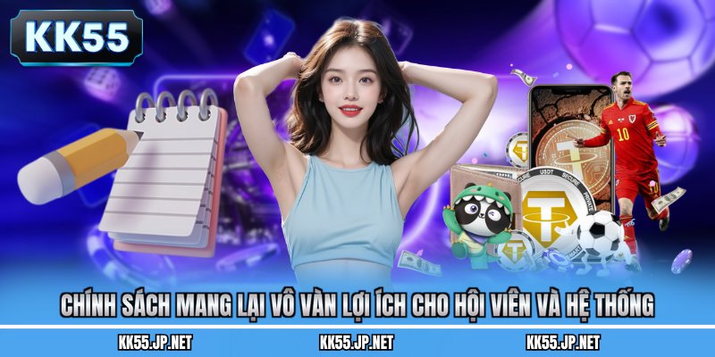 Chính sách mang lại vô vàn lợi ích cho hội viên và hệ thống